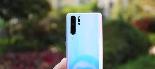 华为P30 Pro：巅峰之作，全新绽放